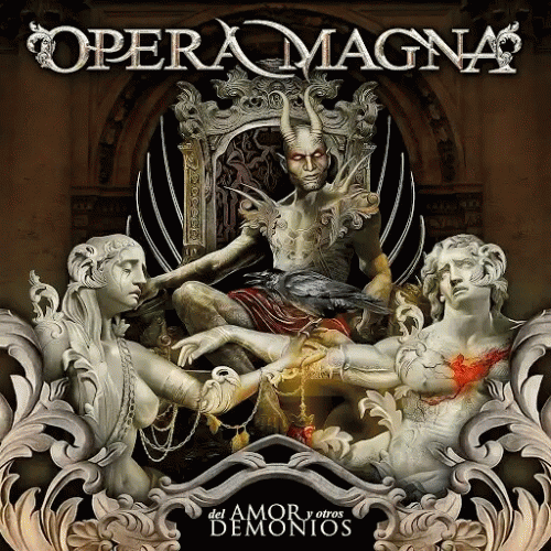 Opera Magna : Del Amor y Otros Demonios